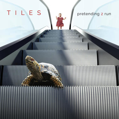 Tiles -  Pretending 2 Run